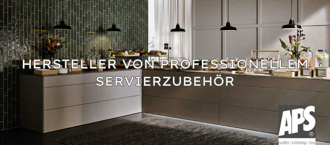 APS - Hersteller von professionellem Serviergeschirr